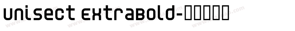 Unisect ExtraBold字体转换